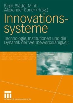 Innovationssysteme - Blättel-Mink, Birgit / Ebner, Alexander (Hgg.)