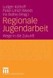 Regionale Jugendarbeit - Bild 1