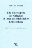 Die Philosophie der Griechen in ihrer geschichtliche Entwicklung, 3 Tle. in 6 Bdn.