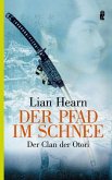 Der Pfad im Schnee / Der Clan der Otori Bd.2