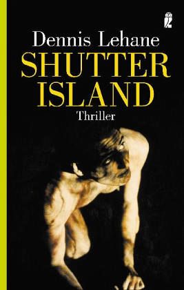Shutter Island von Dennis Lehane als Taschenbuch - Portofrei bei bücher.de