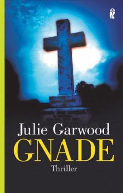 Gnade - Garwood, Julie