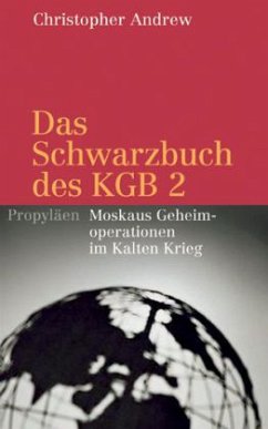 Das Schwarzbuch des KGB - Andrew, Christopher; Mitrochin, Wassili