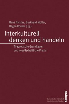 Interkulturell denken und handeln - Nicklas, Hans / Müller, Burkhard / Kordes, Hagen (Hgg.)