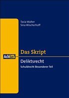 Deliktsrecht - Walter, Tasia / Wischerhoff, Sina