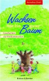 Wachsen wie ein guter Baum