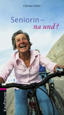 Cover Seniorin - na und?