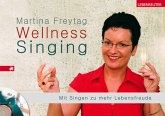 Wellness Singing, m. Audio-CD