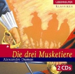 Die drei Musketiere - Dumas, Alexandre, der Ältere