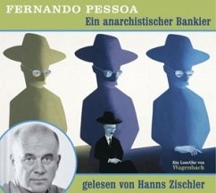 Ein anarchistischer Bankier, 1 Audio-CD - Pessoa, Fernando