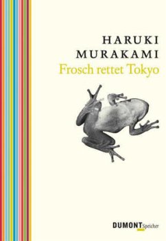 Frosch rettet Tokyo - Murakami, Haruki