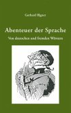 Abenteuer der Sprache