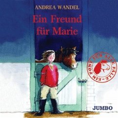 Ein Pony für alle Fälle - Ein Freund für Marie - Wandel, Andrea