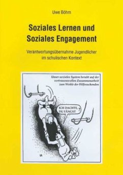 Soziales Lernen und Soziales Engagement - Böhm, Uwe
