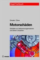 Motorschäden - Greuter, Ernst / Zima, Stefan