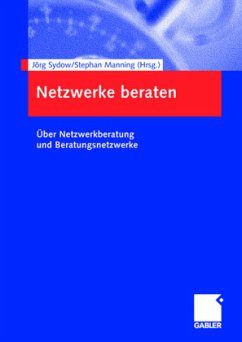 Netzwerke beraten - Sydow, Jörg / Manning, Stephan (Hgg.)