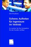 Sicheres Auftreten für Ingenieure im Vertrieb