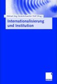 Internationalisierung und Institution