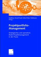 Projekt-Portfolio-Management - Hirzel, Matthias / Kühn, Frank / Wollmann, Peter (Hgg.)