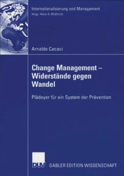 Change Management - Widerstände gegen Wandel - Cacaci, Arnaldo