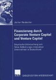 Finanzierung durch Corporate Venture Capital und Venture Capital