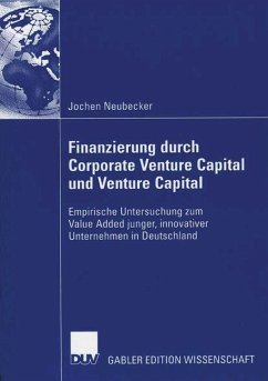 Finanzierung durch Corporate Venture Capital und Venture Capital - Neubecker, Jochen