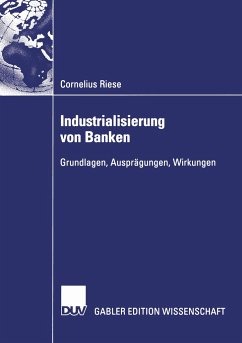 Industrialisierung von Banken - Riese, Cornelius