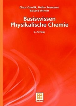 Basiswissen Physikalische Chemie - Czeslik, Claus / Seemann, Heiko / Winter, Roland