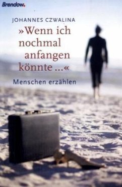 Cover 'Wenn ich nochmal anfangen könnte...'