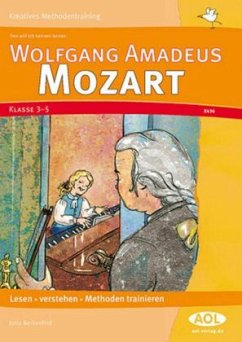 Den will ich kennen lernen: Wolfgang Amadeus Mozart - Berkenfeld, Jutta