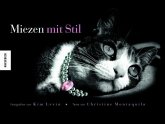 Miezen mit Stil