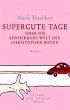 Supergute Tage oder Die sonderbare Welt... - Bild 1