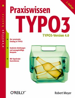 Praxiswissen TYPO3 - Meyer, Robert