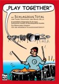 Play together: mit Schlagzeug total, m. 1 Audio-CD