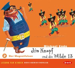 Der Magnetfelsen / Jim Knopf und die Wilde 13, Audio-CDs Tl.2 - Ende, Michael