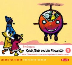 Robbi, Tobbi und das Fliewatüüt. Lesung für Kinder / Von Tütermoor zum geringelten Leuchtturm / Robbi, Tobbi und das Fliewatüüt, Audio-CDs Tl.1 - Lornsen, Boy