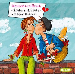 Andere Länder, andere Küsse - Ulrich, Hortense