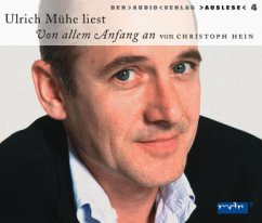 Von allem Anfang an, 4 Audio-CDs - Hein, Christoph