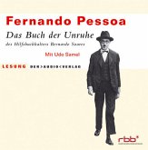 Das Buch der Unruhe des Hilfsbuchhalters Bernardo Soares, 4 Audio-CDs