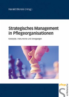 Strategisches Management in Pflegeorganisationen - Blonski, Harald (Hrsg.)