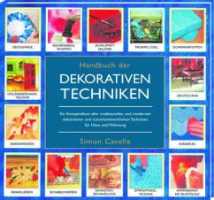 Das Handbuch der Dekorativen Techniken - Cavelle, Simon