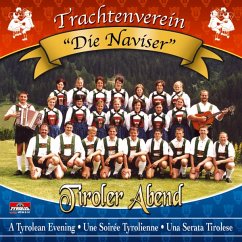 Tiroler Abend - Trachtenverein "Die Naviser"