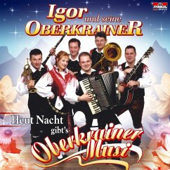 Cover Heut Nacht Gibt'S Oberkrainer Musi