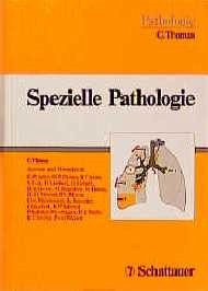 Spezielle Pathologie - Thomas, Carlos