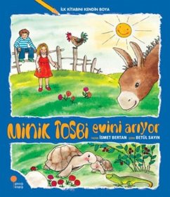 Cover Ilk Kitabini Kendin Boya - Minik Tosbi Evini Ariyor