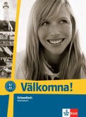 Arbeitsbuch / Välkomna! Schwedisch