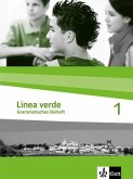 Linea verde 1. Grammatisches Beiheft Linea verde 1. Grammatisches Beiheft