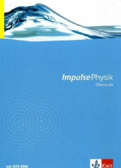 Impulse Physik Oberstufe Gesamtband, m. 1 DVD-ROM / Impulse Physik, Oberstufe