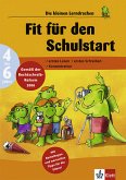 Fit für den Schulstart: erstes Lesen, erstes Schreiben, Konzentration (4 bis 6 Jahre) (Die kleinen Lerndrachen)