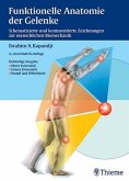 Funktionelle Anatomie der Gelenke Funktionelle Anatomie der Gelenke